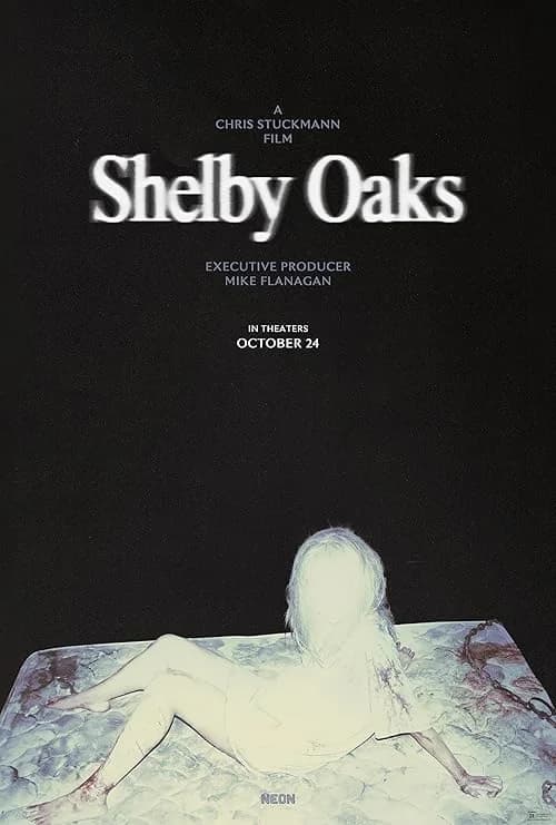 Shelby Oaks film posteri