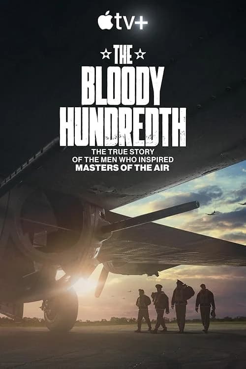 The Bloody Hundredth film posteri